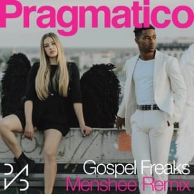 PRAGMATICO - GOSPEL FREAKS (THE REMIXES LP)